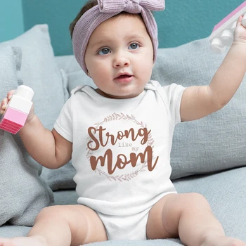 Strong Like My Mom 2023, нови дрехи за малките момичета, боди, моден тренд, гащеризон за новородени с къс ръкав, Плюс размера на гащеризон за новородени